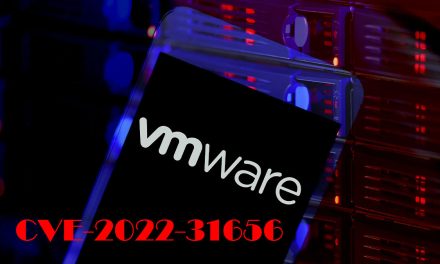 VMware informe les administrateurs à corriger immédiatement la CVE  2022-31656